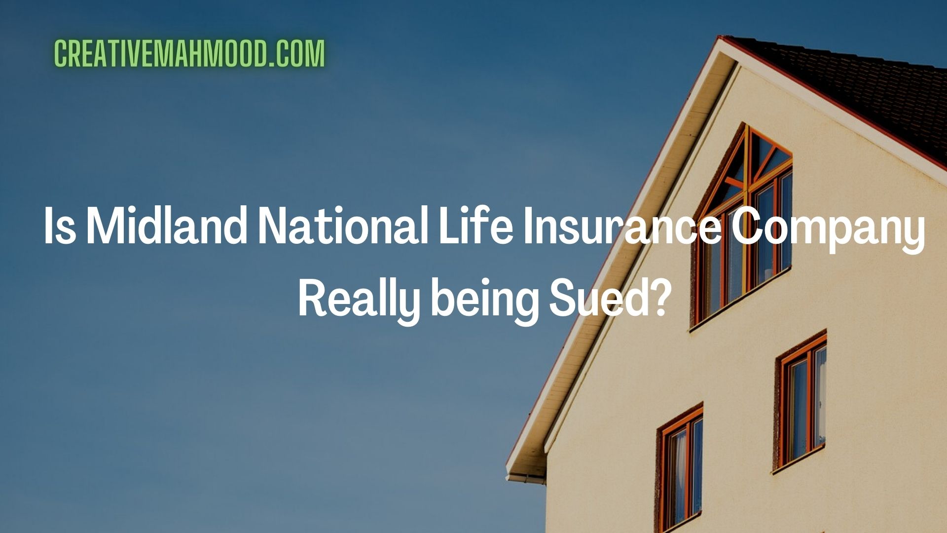 Is Midland National Life Insurance Company Really being Sued