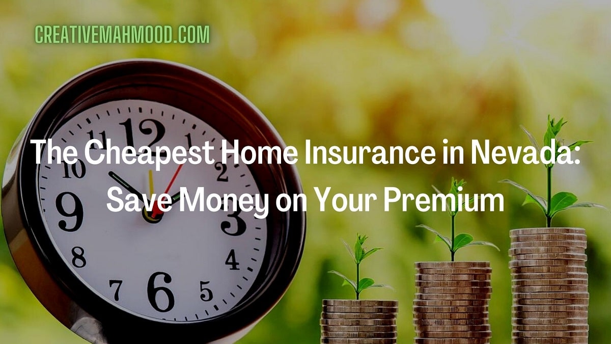 Cheapest Home Insurance in Nevada