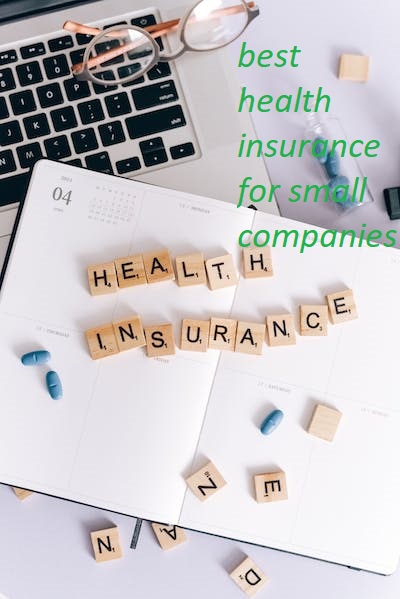 best health insurance for small companies