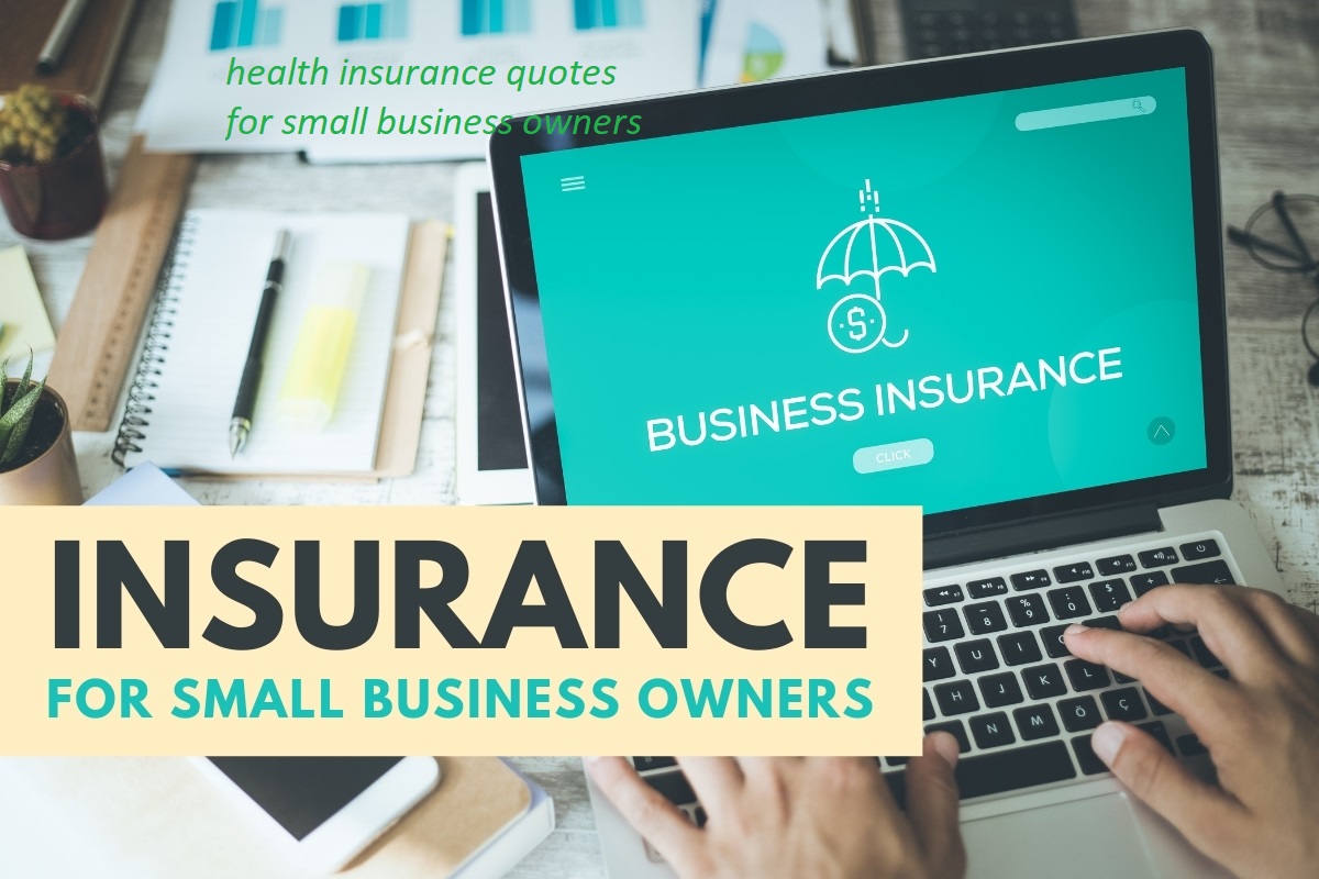 health insurance quotes for small business owners