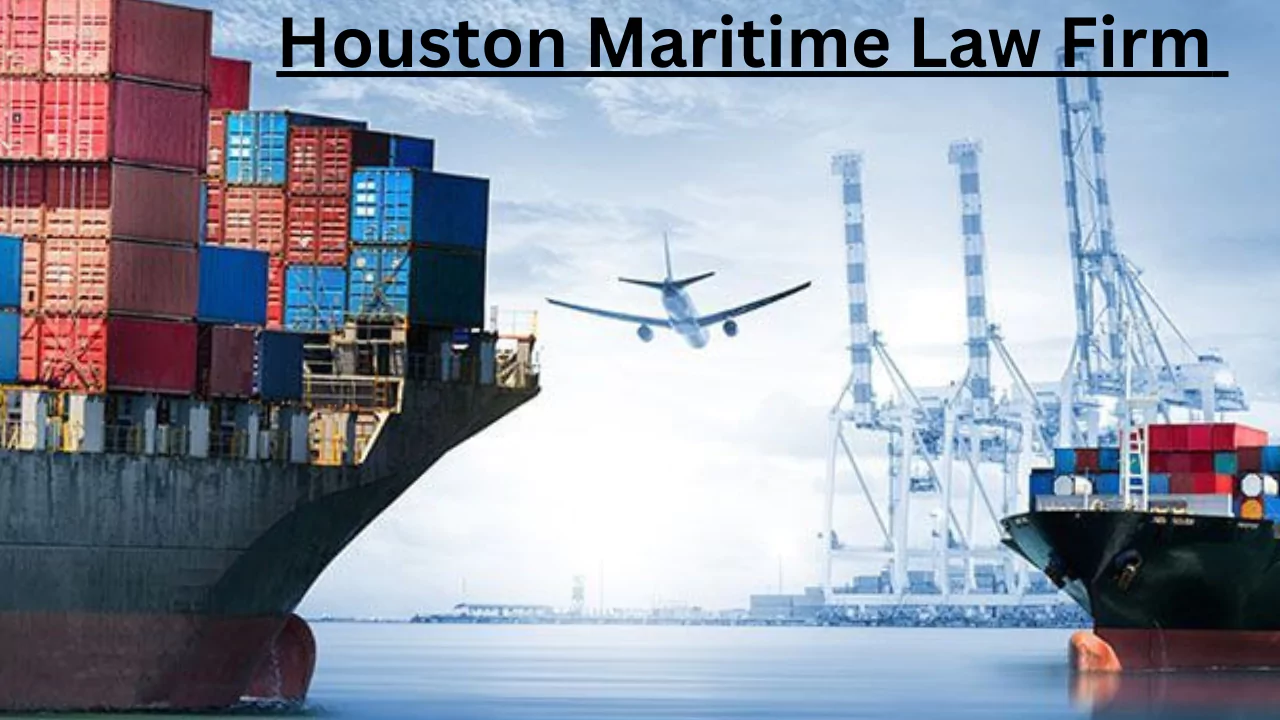 Houston Maritime Law Firm