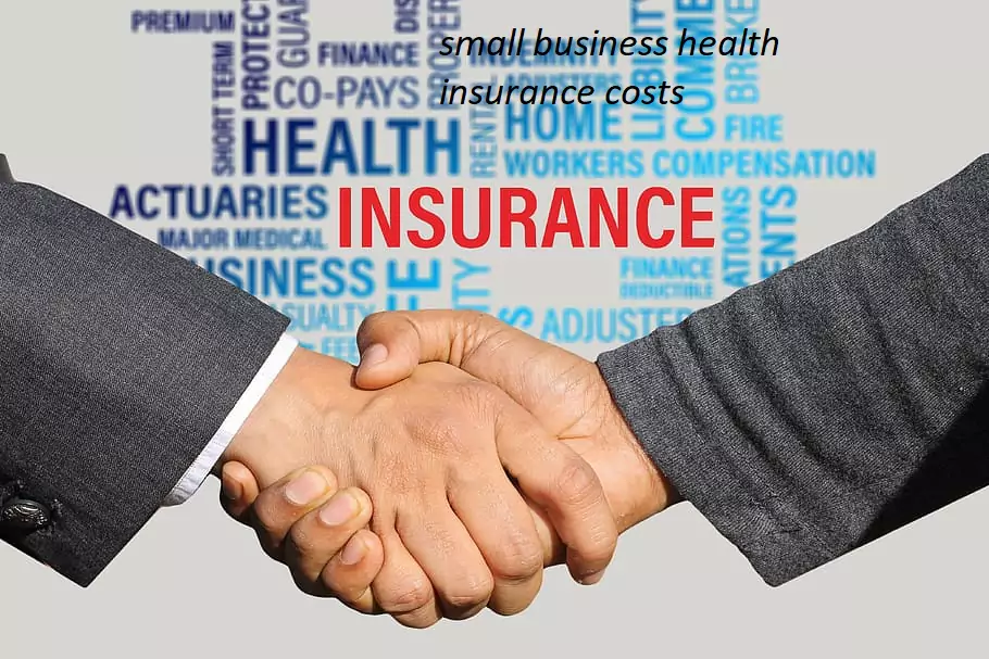 Small business health insurance costs