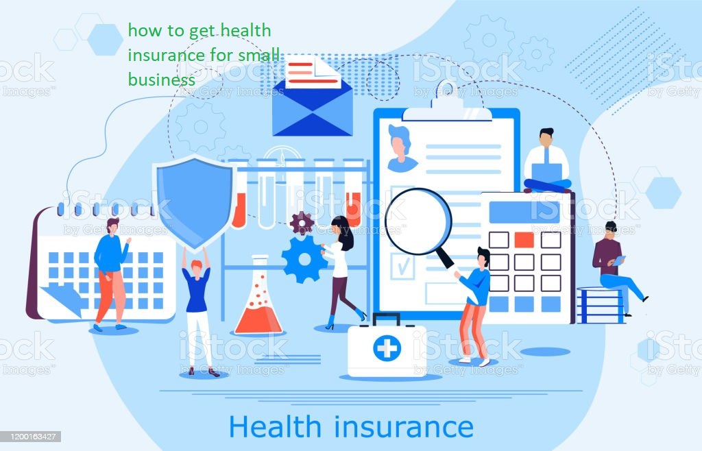 how to get health insurance for small business