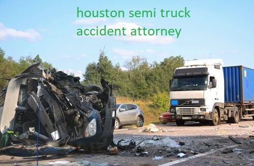 houston semi truck accident attorney