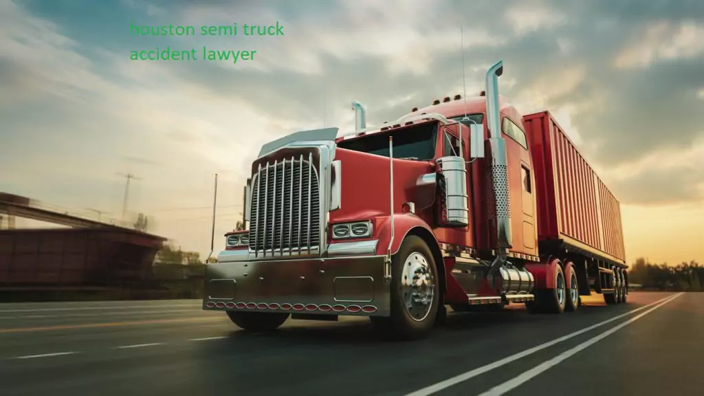 Houston semi truck accident lawyer