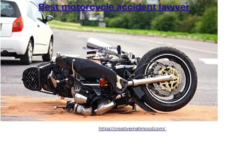 Motorcycle Accident injury lawyers