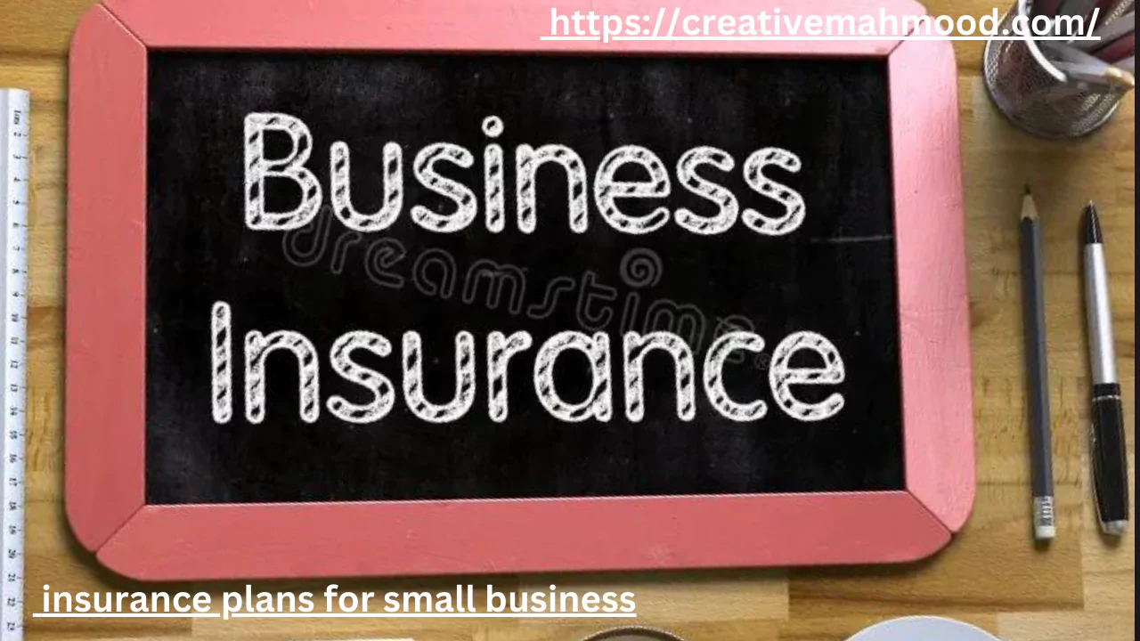 insurance plans for small business
