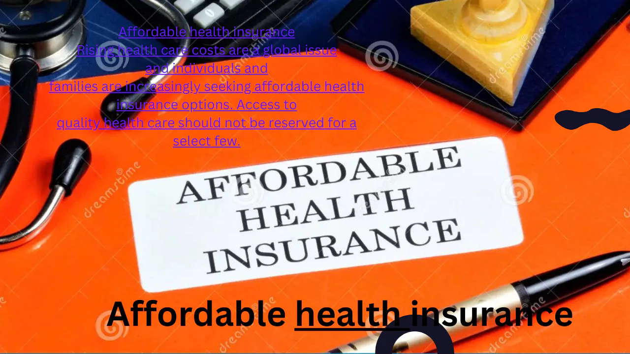 Affordable health insurance