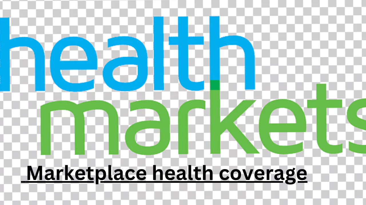 Marketplace health coverage