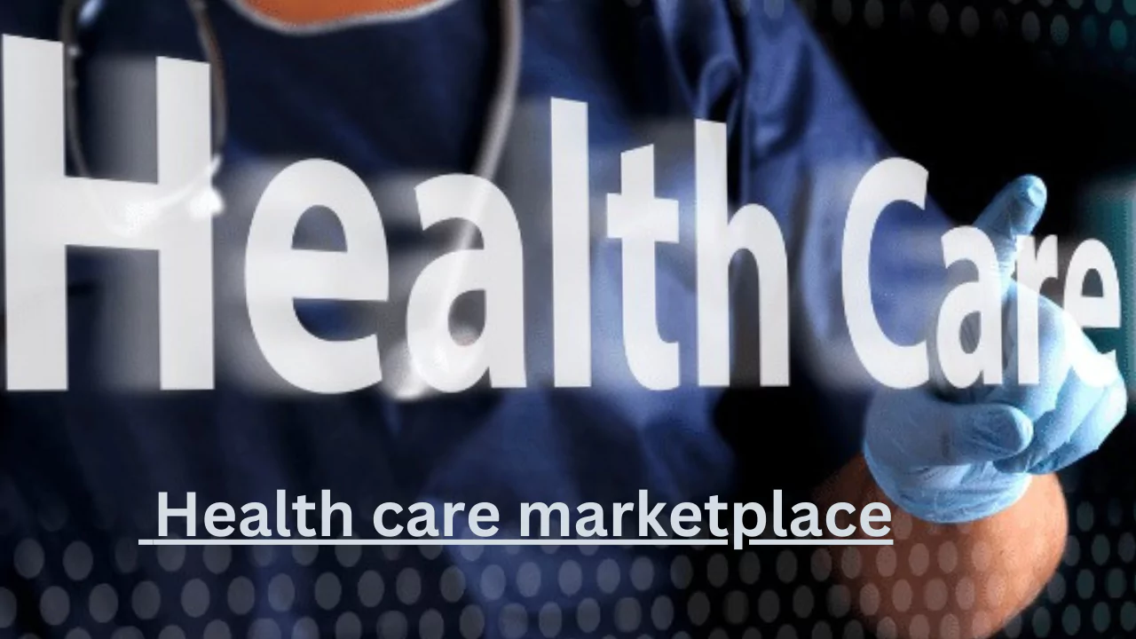 Health care marketplace