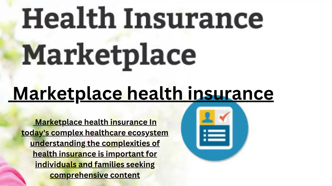 Marketplace health insurance