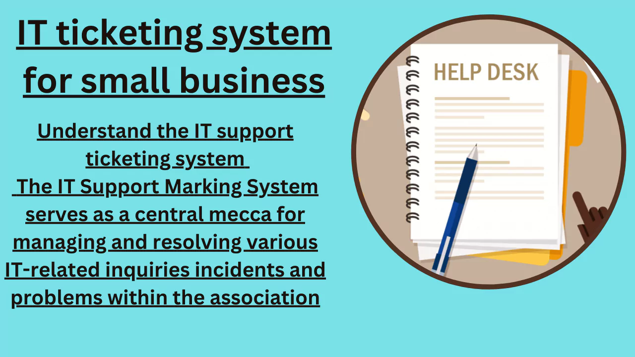 IT ticketing system for small business