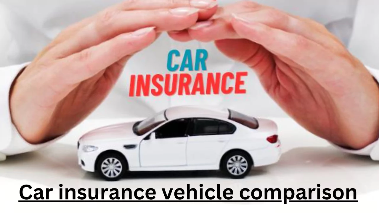 Car insurance vehicle comparison